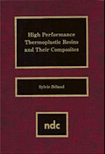 High Performance Thermoplastic Resins and Their Composites