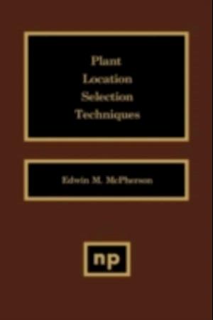 Plant Location Selection Techniques