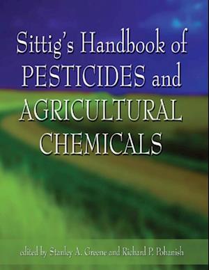 Sittig's Handbook of Pesticides and Agricultural Chemicals