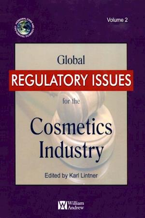 Global Regulatory Issues for the Cosmetics Industry