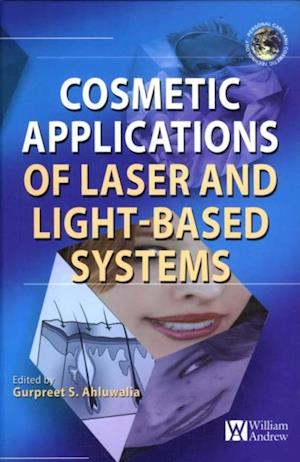 Cosmetics Applications of Laser and Light-Based Systems