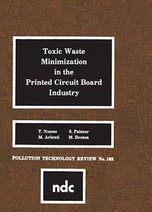 Toxic Waste Minimization in the Printed Circuit Board Industry