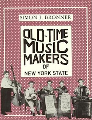 Old-Time Music Makers of New York State