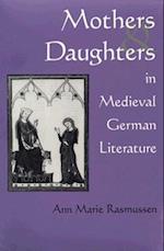 Mothers and Daughters in Medieval