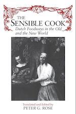 Sensible Cook Dutch Foodways in the Old and the New World