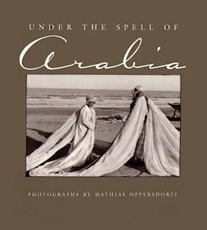 Under the Spell of Arabia