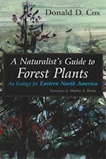 A Naturalist's Guide to Forest Plants