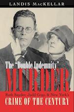 The Double Indemnity Murder