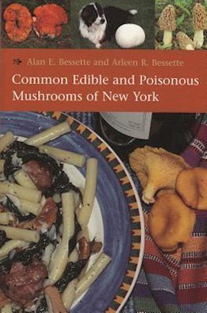 Common Edible and Poisonous Mushrooms of New York