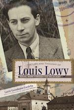The Life and Thought of Louis Lowy: Social Work Through the Holocaust