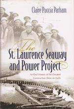 The St. Lawrence Seaway and Power Project