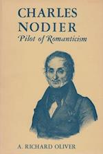 Charles Nodier, Pilot of Romanticism