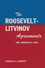 The Roosevelt-Litvinov Agreements
