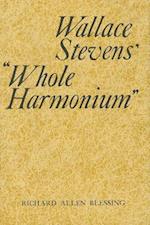 Wallace Stevens' "whole Harmonium"