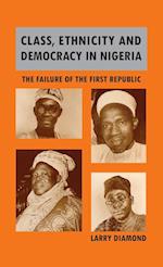 Class, Ethnicity, and Democracy in Nigeria
