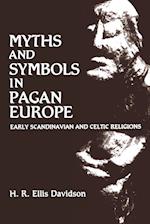 Myths and Symbols in Pagan Europe