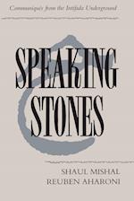 Mishal, S:  Speaking Stones Intifada