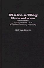 Make a Way Somehow