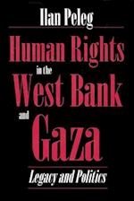 Human Rights in the West Bank and Gaza