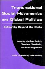 Smith, J:  Transnational Social Movements and Global Politic