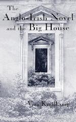 Anglo-Irish Novel and the Big House