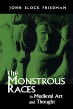 The Monstrous Races in Medieval Art and Thought