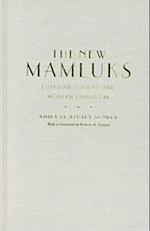 The New Mamluks