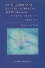 Contemporary Jewish American Writers and the Multicultural Dilemma