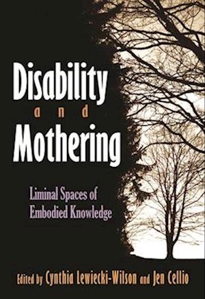 Disability and Mothering