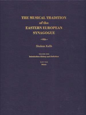 Musical Tradition of the Eastern European Synagogue