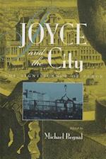 Joyce and the City