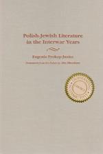 Polish-Jewish Literature in the Interwar Years