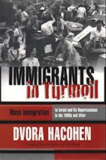 Immigrants in Turmoil