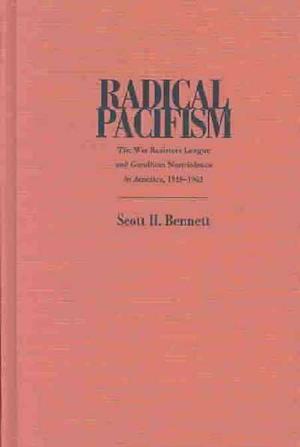 RADICAL PACIFISM