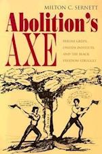 Abolition's Axe