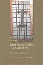 Priest-Indian Conflict in Upper Peru