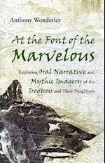 At the Font of the Marvelous