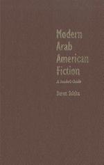 Modern Arab American Fiction