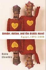 Gender Nation, and the Arabic Novel