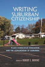 Writing Suburban Citizenship