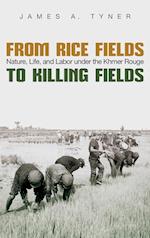 From Rice Fields to Killing Fields