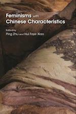 Feminisms with Chinese Characteristics