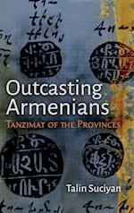 Outcasting Armenians