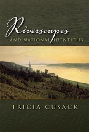 Riverscapes and National Identities