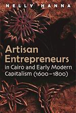 Artisan Entrepreneurs in Cairo and Early-Modern Capitalism (1600-1800)