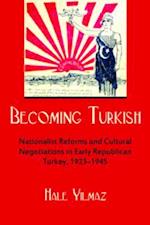 Becoming Turkish