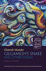 Gilgamesh's Snake and Other Poems