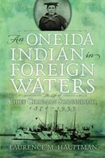 Oneida Indian in Foreign Waters