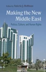 Making the New Middle East