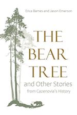 Bear Tree and Other Stories from Cazenovia's History